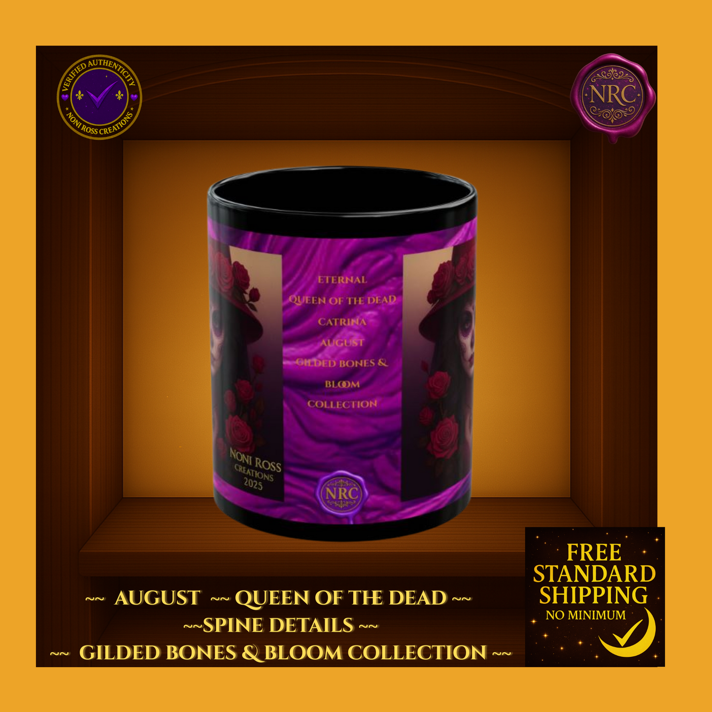 August Queen of the Dead Catrina Mug 11oz by Noni Ross Creations