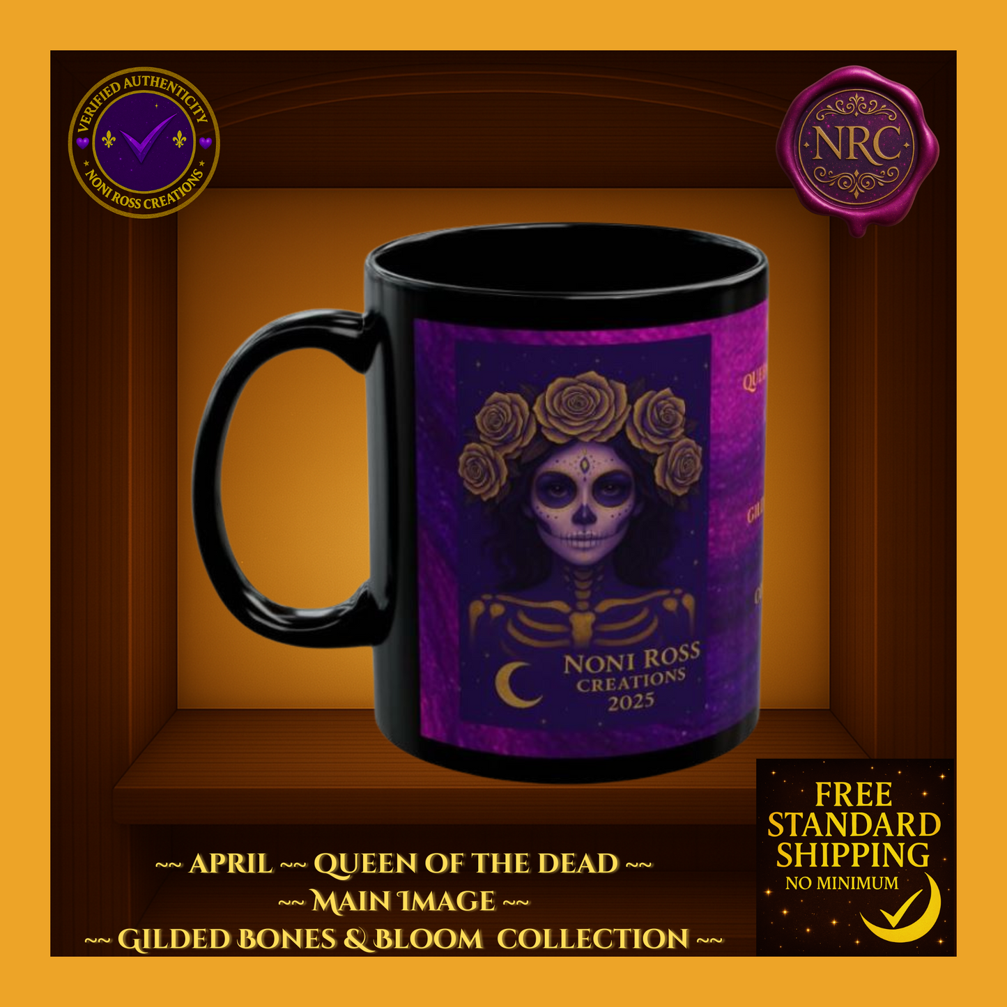 April Queen of the Dead Catrina Mug 11oz by Noni Ross Creations