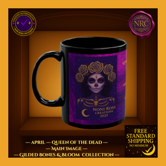 April Queen of the Dead Catrina Mug 11oz by Noni Ross Creations