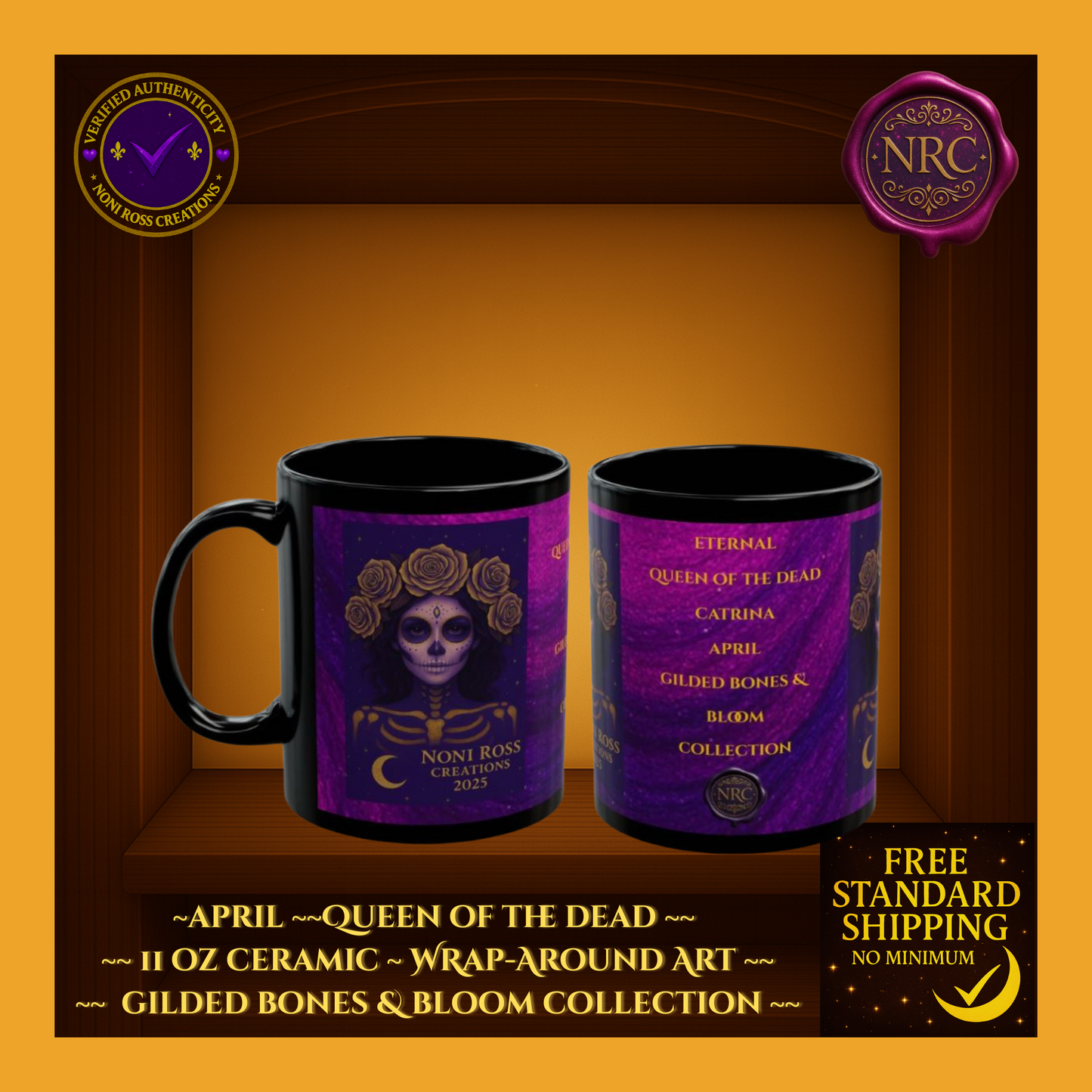 April Queen of the Dead Catrina Mug 11oz by Noni Ross Creations