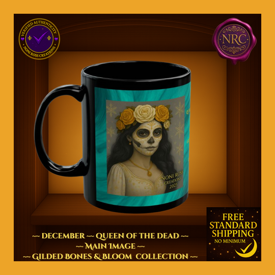 December Queen of the Dead Catrina Mug 11oz by Noni Ross Creations
