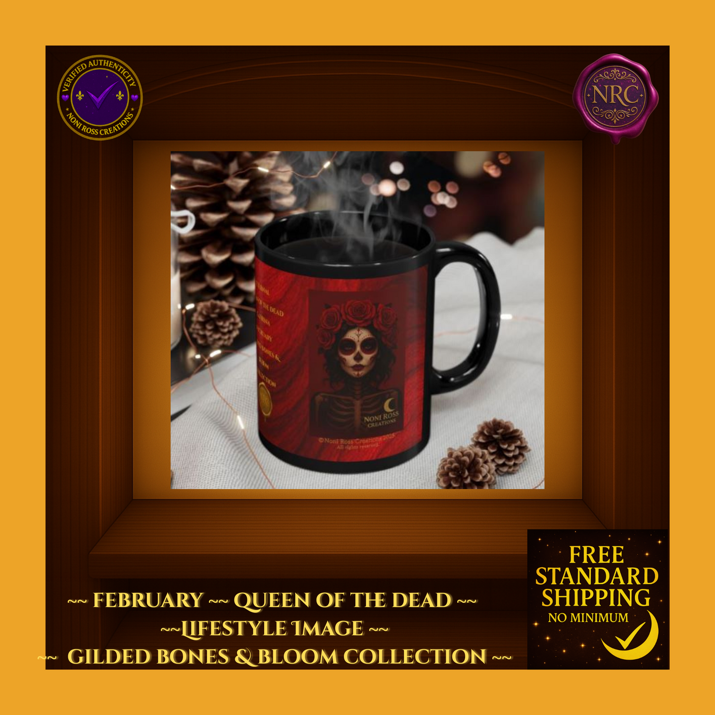 February Queen of the Dead Catrina Mug 11oz by Noni Ross Creations