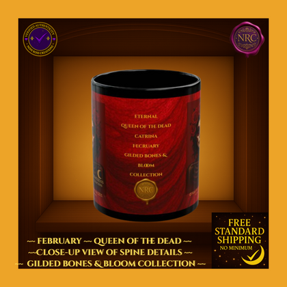 February Queen of the Dead Catrina Mug 11oz by Noni Ross Creations