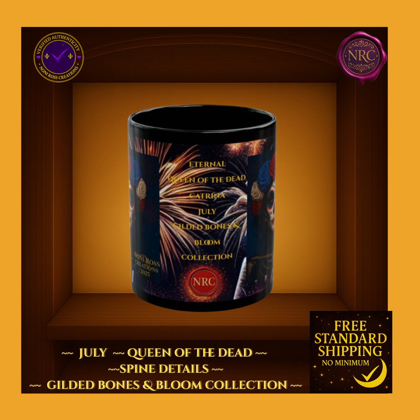 July Queen of the Dead Catrina Mug 11oz by Noni Ross Creations