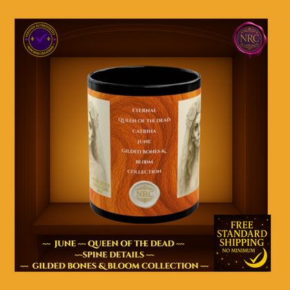 June Queen of the Dead Catrina Mug 11oz by Noni Ross Creations
