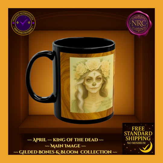May Queen of the Dead Catrina Mug 11oz by Noni Ross Creations