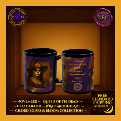 November Queen of the Dead Catrina Mug 11oz by Noni Ross Creations
