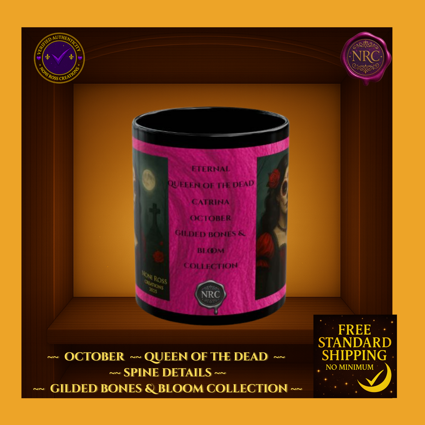 October Queen of the Dead Catrina Mug 11oz by Noni Ross Creations
